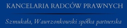 Kancelaria Radców Prawnych Szmukała Wawrzonkowski spółka partnerska